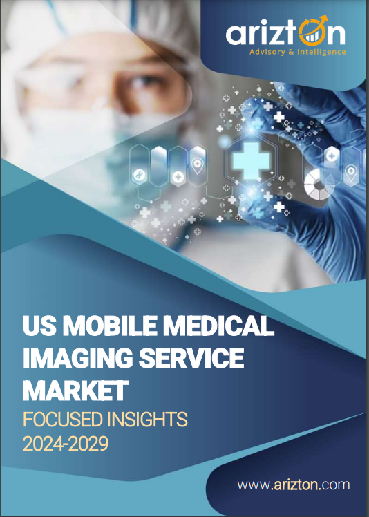 U.S. Mobile Medical Imaging Services Market Focused Report